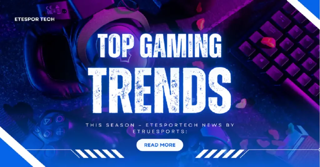 gaming news etesportech from etruesports